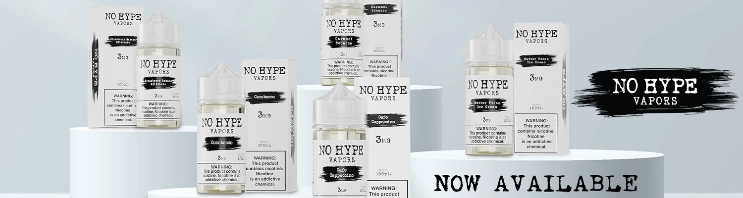 No Hype Vapors No Hype Vapors